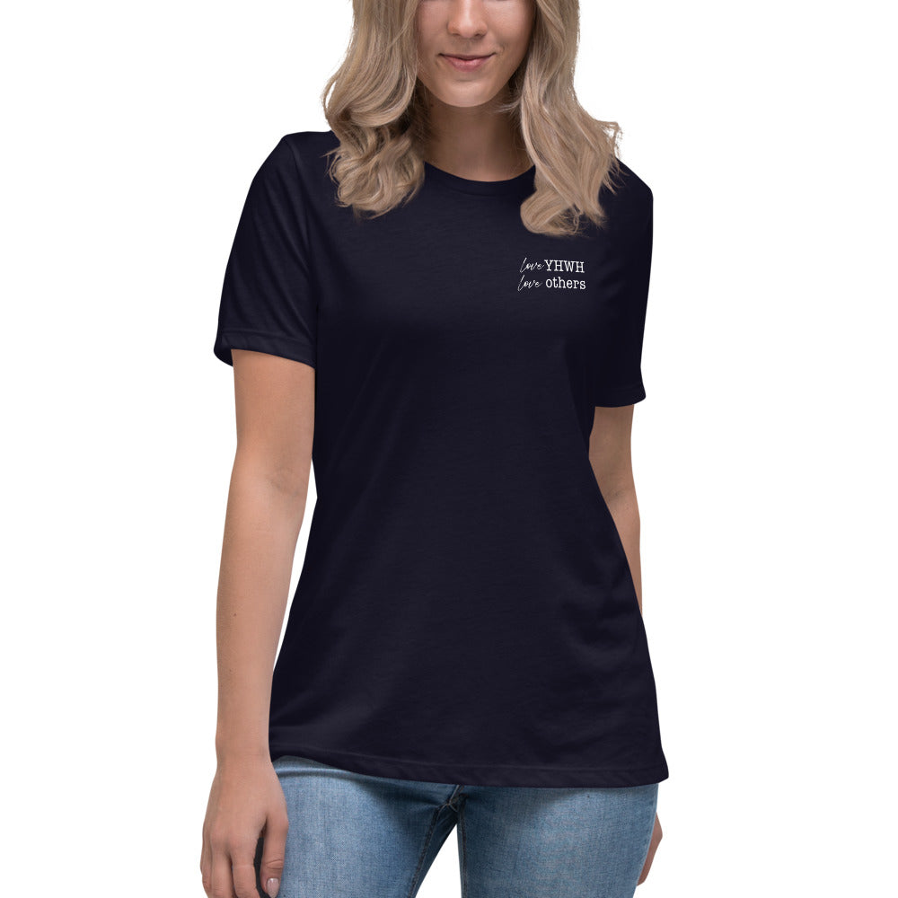love YHWH love others Women's Relaxed T-Shirt – Sincerely Zury