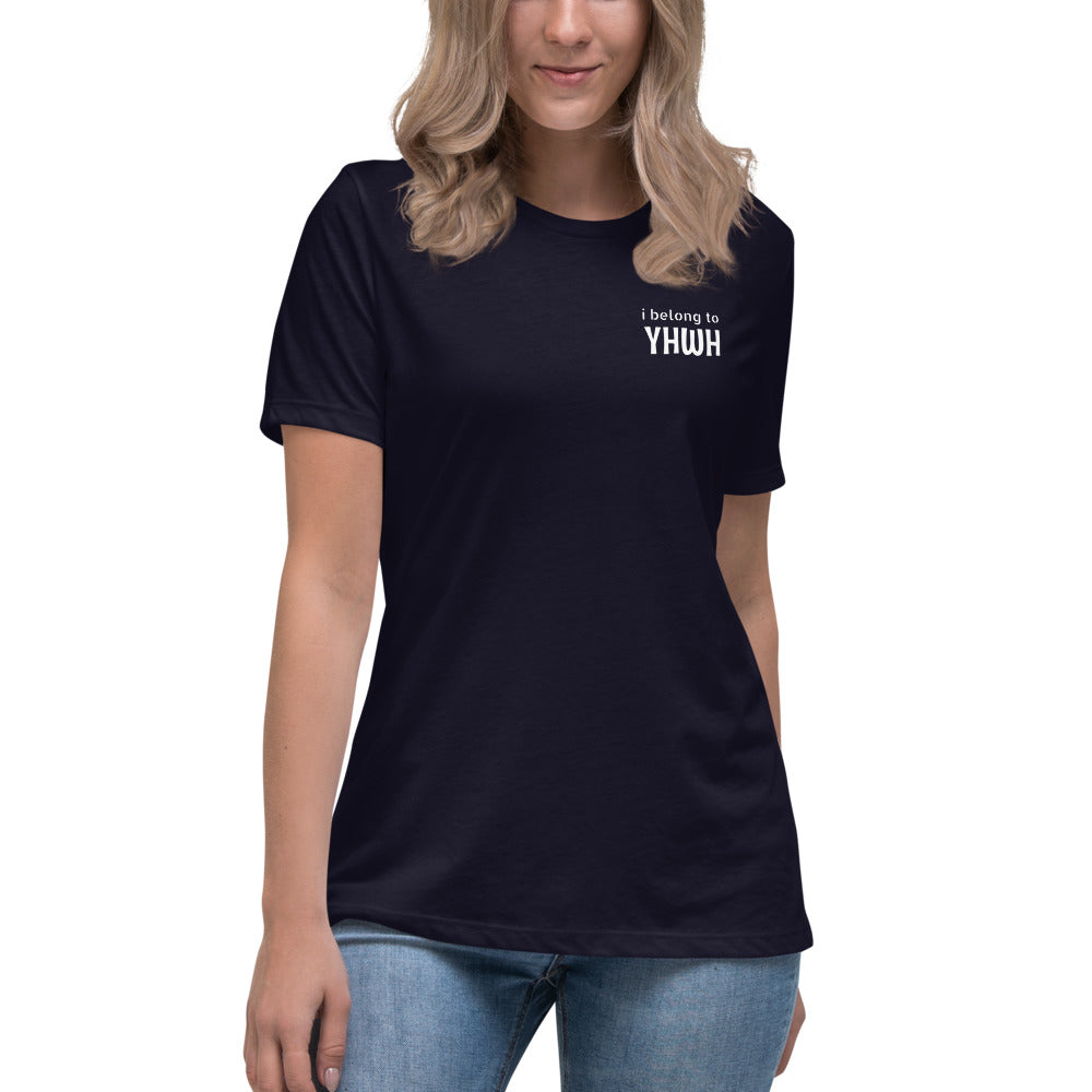 i belong to YHWH Women's Relaxed T-Shirt